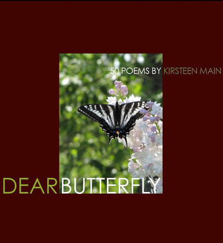 Dear Butterfly: 50 Poems by Kirsteen Main